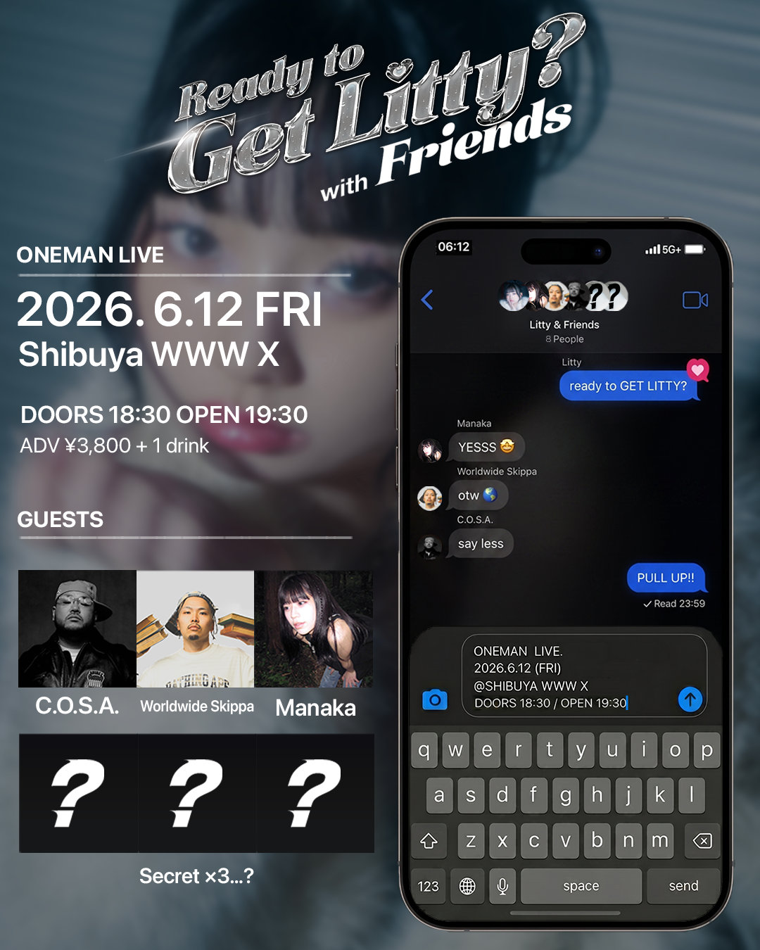 06/12(Fri) Litty (GUEST：C.O.S.A. / Worldwide Skippa / Manaka